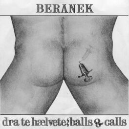 Album cover of Dra Te Hælvete / Balls & Calls
