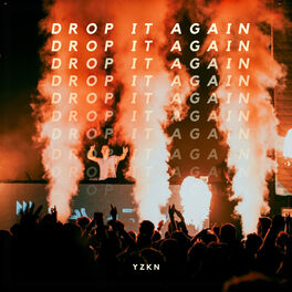 Album cover of Drop It Again