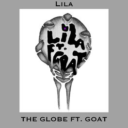 Album cover of The Globe (feat. Goat)