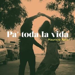 Album cover of Pa' Toda la Vida