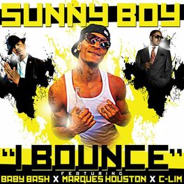 Album cover of I Bounce (feat. Baby Bash, Marques Houston & C-Lim)