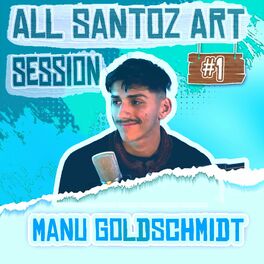 Album cover of All Santoz Live Session #1 (feat. Payton & Yaco Santana)