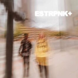 Album cover of ESTRPNK+