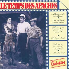 Album picture of Ciné-Stars : Le temps des Apaches