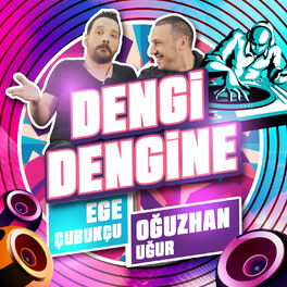 Album cover of Dengi Dengine (feat. Ege Çubukçu)