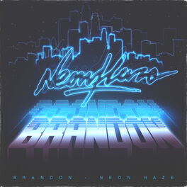 Album cover of Neon Haze