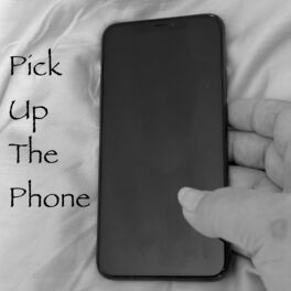 Album cover of Pick up the Phone