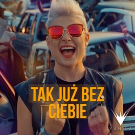 Album cover of Tak już bez Ciebie (Radio Edit)