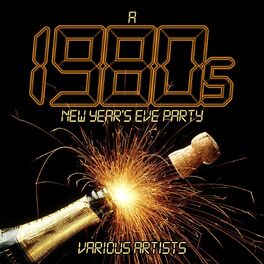Album cover of A 1980s New Year's Eve Party