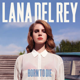 Album cover of Born To Die