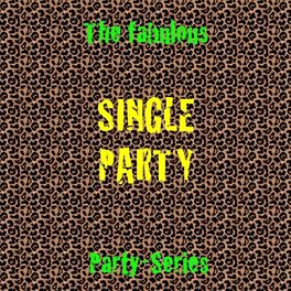 Album cover of Single Party