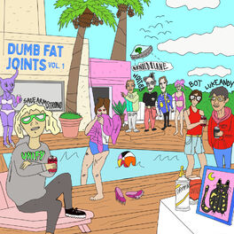 Album cover of Dumb Fat Joints Vol. 1