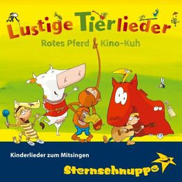 Album cover of Lustige Tierlieder: Kinderlieder zum Mitsingen (Rotes Pferd und Kino-Kuh)