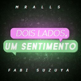 Album cover of Dois Lados, Um Sentimento