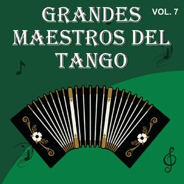 Album cover of Grandes Maestros del Tango, Vol. 7 (VOL.7)