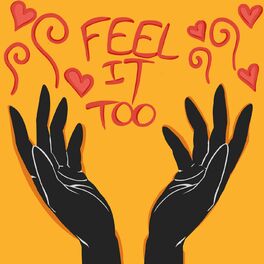Album cover of Feel It Too