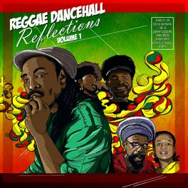 Album cover of Reggae Dancehall Reflections Volume 1