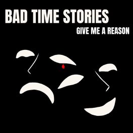 Album cover of Bad Time Stories