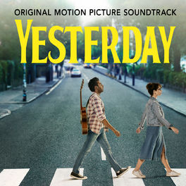 Album cover of Yesterday (Original Motion Picture Soundtrack)