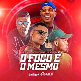 Album cover of O Foco É o Mesmo