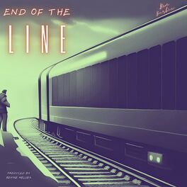 Album cover of End of the Line (feat. Bennie Mellies)