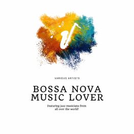 VARIOUS ARTISTS - The Real Bossa Nova -  Music