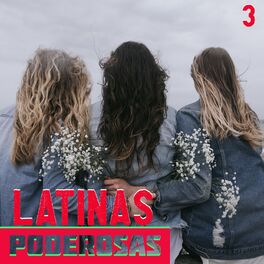 Album cover of Latinas Poderosas Vol. 3