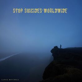 Album cover of Stop Suicide Worldwide