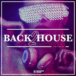 Album cover of Back 2 House, Vol. 10