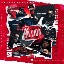 Album cover of ASI ES MI VIDA (feat. Guelo Star, Endo, Osquel, Causa & Chryz Jay)