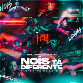 Album cover of Nois Ta Diferente (Caçadores de Lendas)