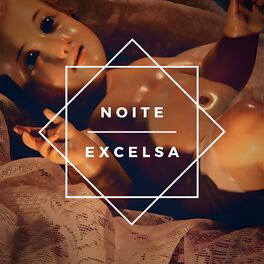 Album cover of Noite Excelsa, Vol. 2
