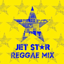 Album cover of Jet Star Reggae Mix