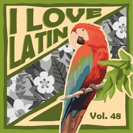 Album cover of I Love Latin, Vol. 48