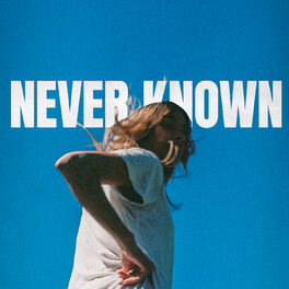 Album cover of Never Known