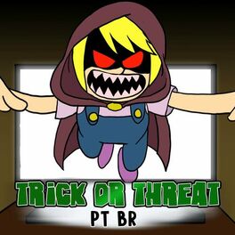 Album cover of Trick Or Threat (Pt Br) (Cover)