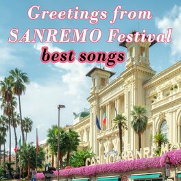 Album cover of Greetings from Sanremo Festival Best Songs
