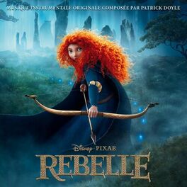 Album picture of Rebelle [Original Motion Picture Soundtrack]