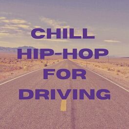 Album cover of Chill Rap for Driving