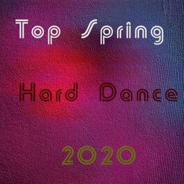 Album cover of Top Spring Hard Dance 2020