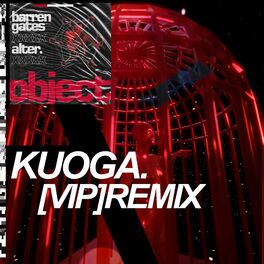 Album cover of Object VIP (feat. Alter.) [Kuoga. Remix]