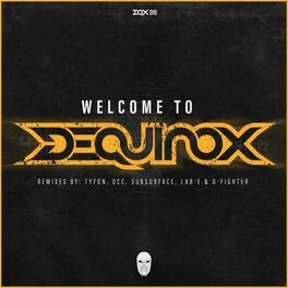 Album cover of Welcome To Dequinox Remix EP