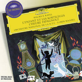 Album cover of Ravel: L'Enfant Et Les Sortilèges; L'Heure Espagnole