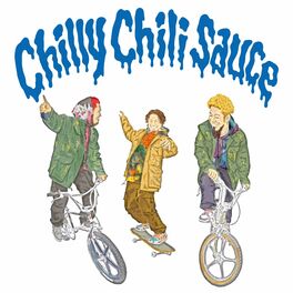 Album cover of Chilly Chili Sauce