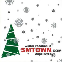 Album cover of Winter Vacation in SMTOWN.com - Angel Eyes