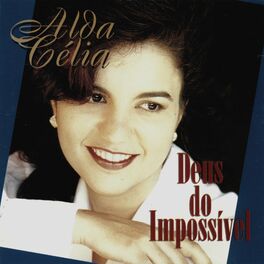 Album cover of Deus Do Impossível