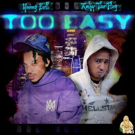 Album cover of Too Easy (feat. Ralfy The Plug)