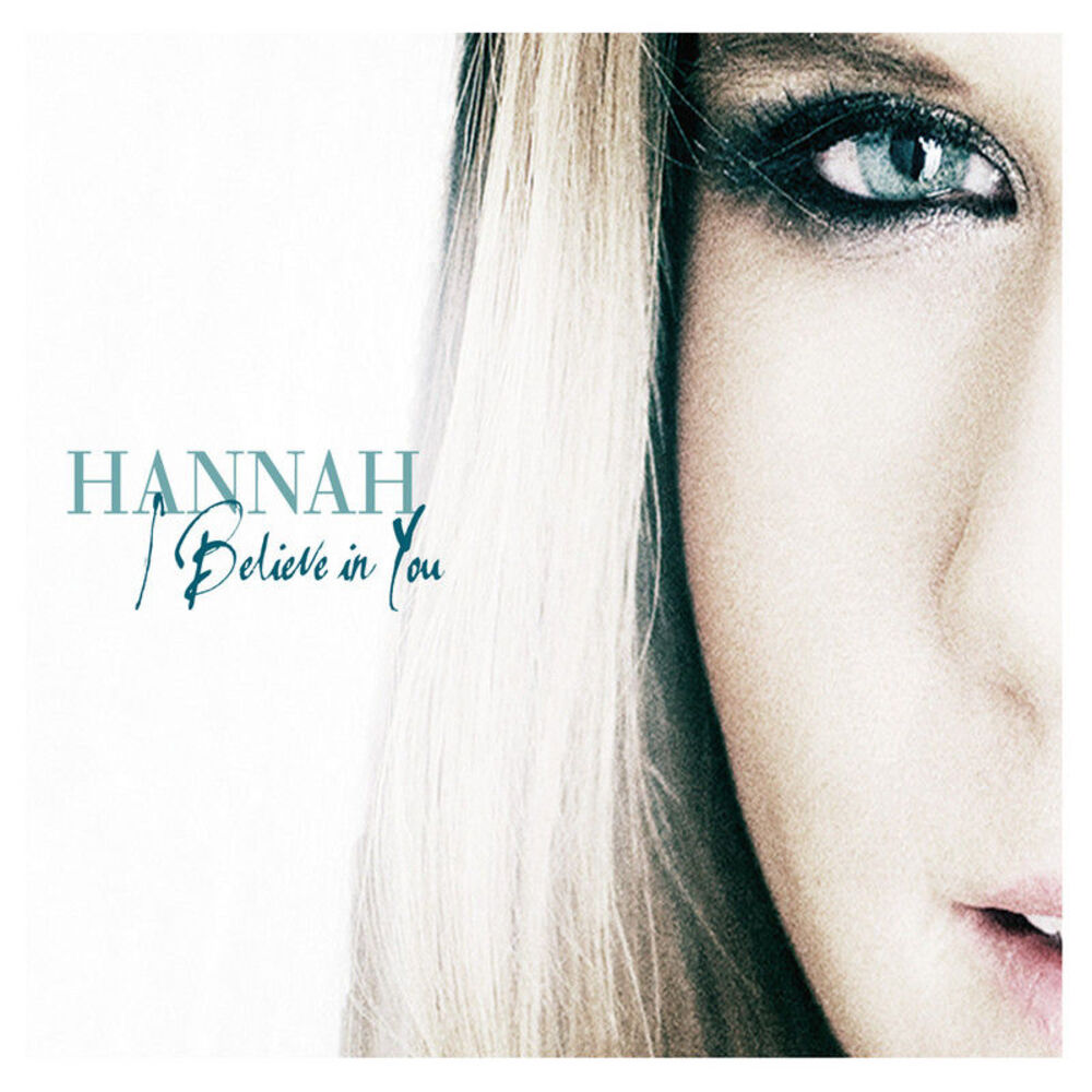Hannah 1. Hannah - i believe in you. Ханна альбом чувства. Ханна музыка звучит. Rumer - i believe in you album.