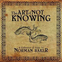 Album cover of The Art of Not Knowing