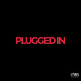 Album cover of Plugged In (feat. D'savv)